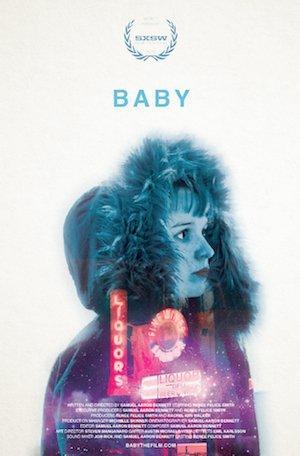 SXSW 2015: Trouble Abounds In BABY Trailer & Poster