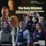 NCIS: Los Angeles - Episode 14.03 - The Body Stitchers